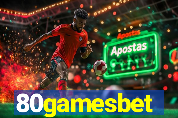 80gamesbet