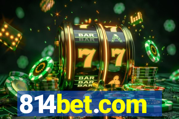 814bet.com