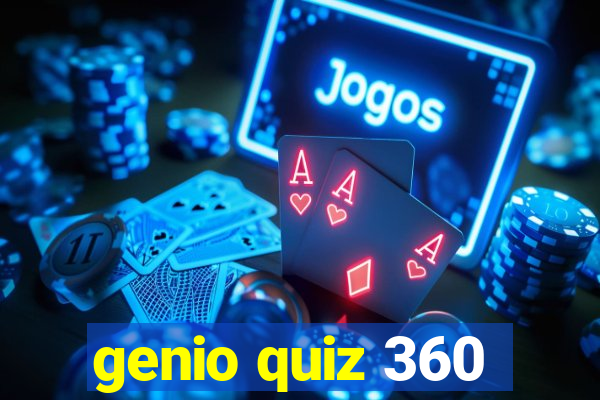 genio quiz 360