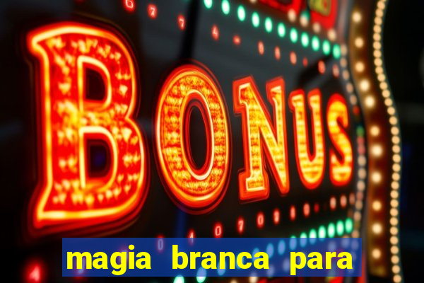 magia branca para unir casal