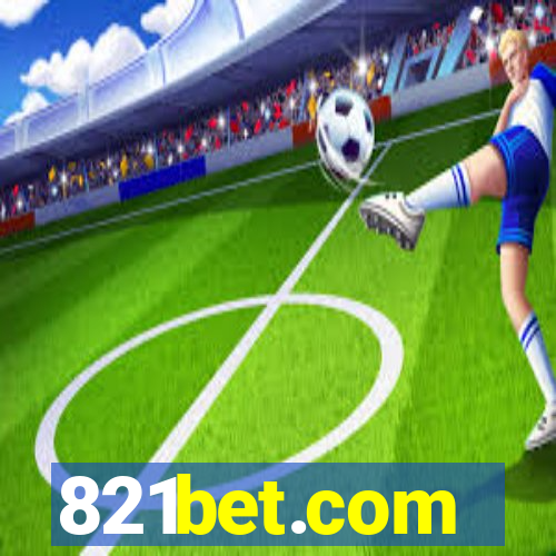 821bet.com