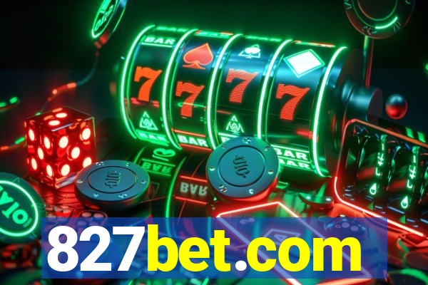 827bet.com