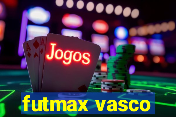 futmax vasco