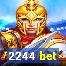 2244 bet