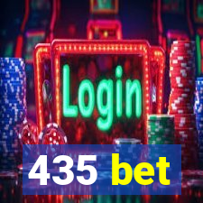 435 bet