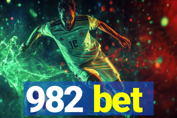 982 bet