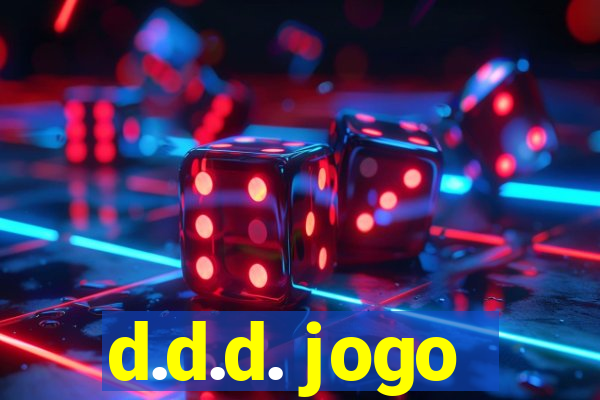 d.d.d. jogo