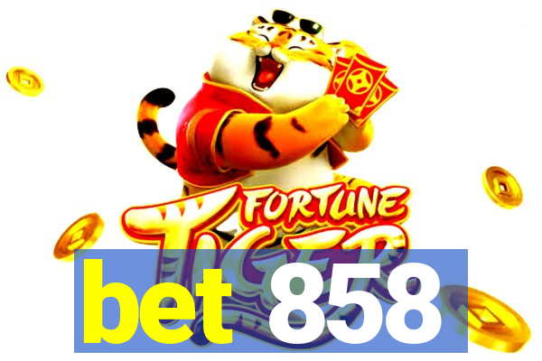 bet 858