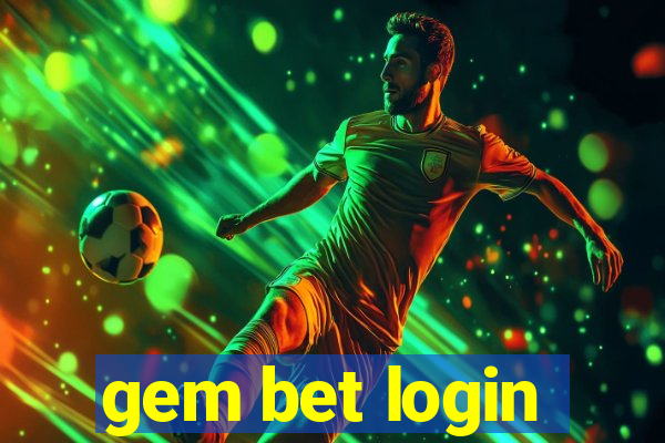 gem bet login