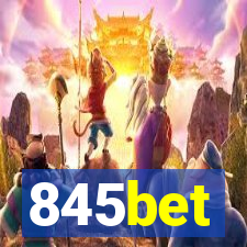 845bet