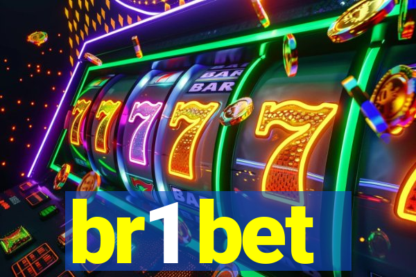 br1 bet