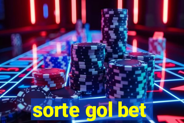 sorte gol bet