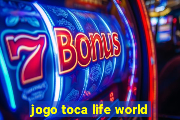 jogo toca life world