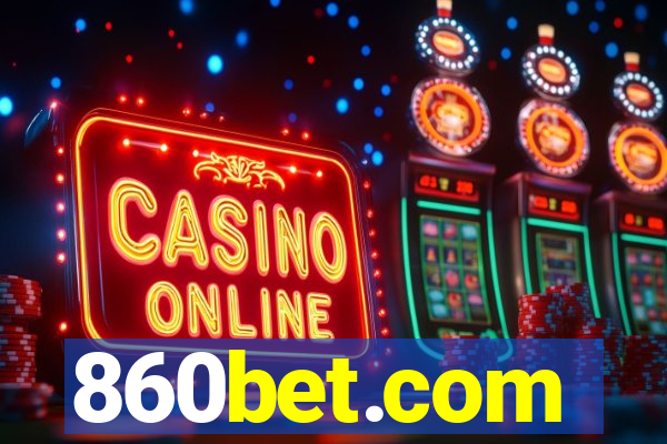 860bet.com