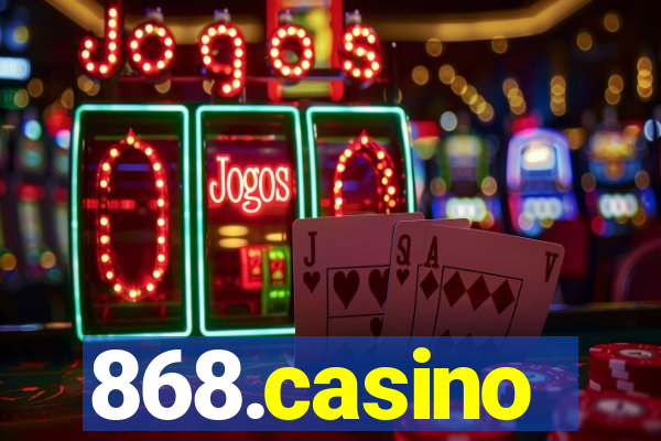 868.casino