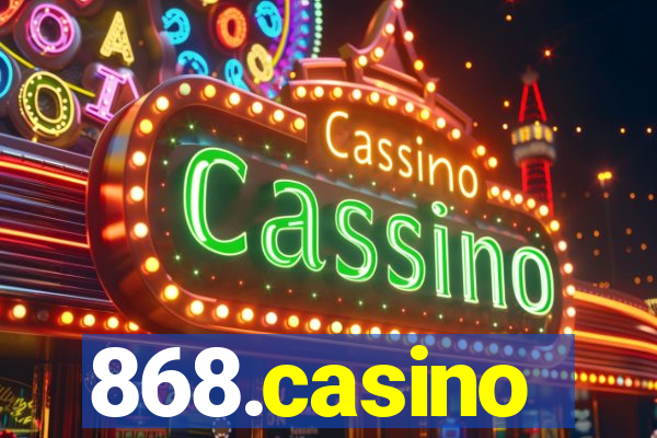 868.casino