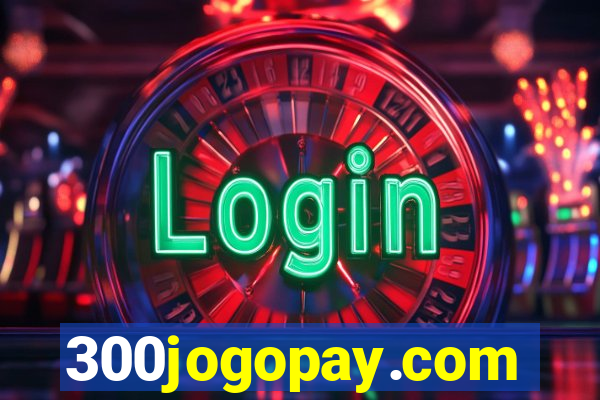 300jogopay.com