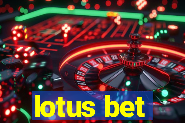 lotus bet