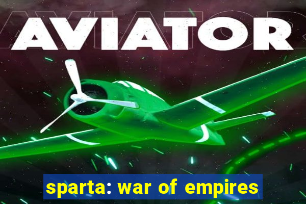 sparta: war of empires