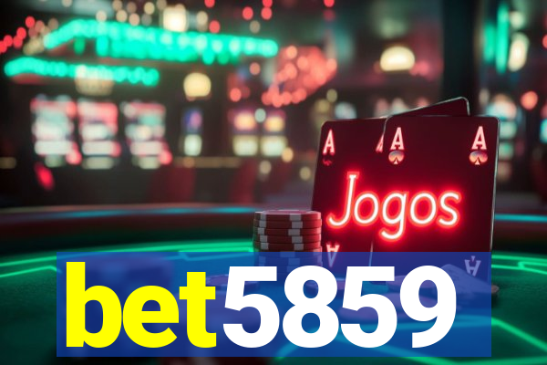 bet5859