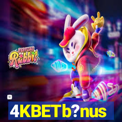 4KBETb?nus