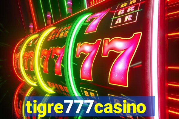 tigre777casino