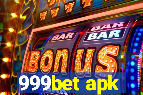 999bet apk