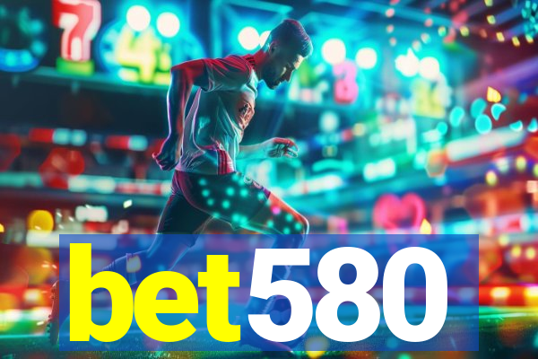 bet580