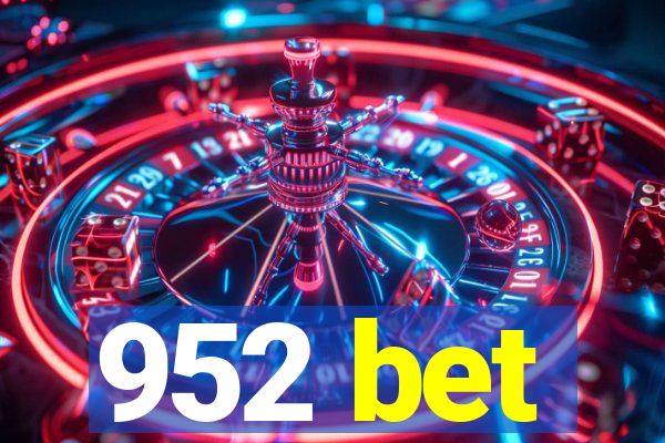 952 bet