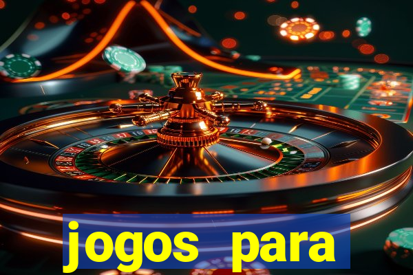 jogos para trabalhar regras e limites