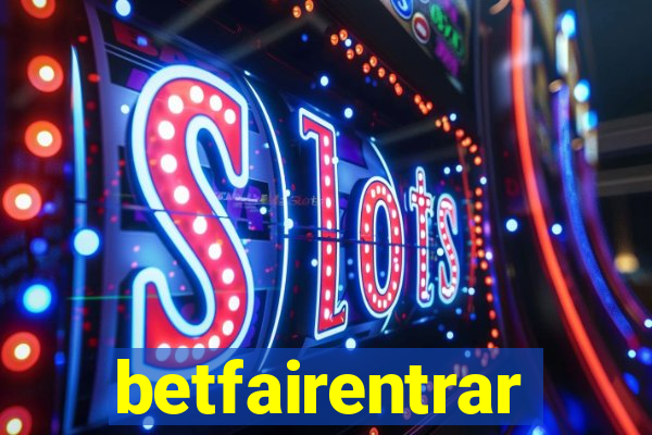 betfairentrar