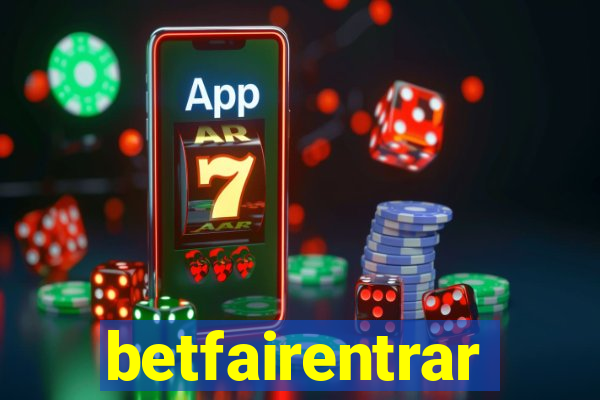 betfairentrar