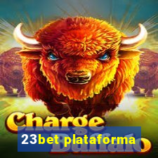 23bet plataforma