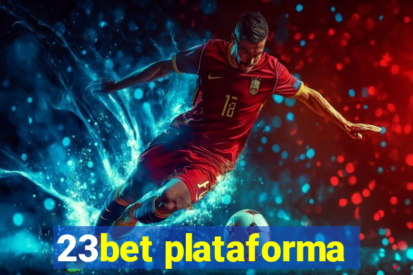 23bet plataforma