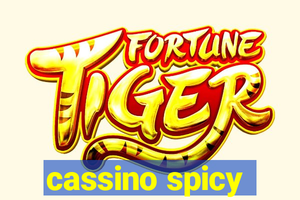 cassino spicy