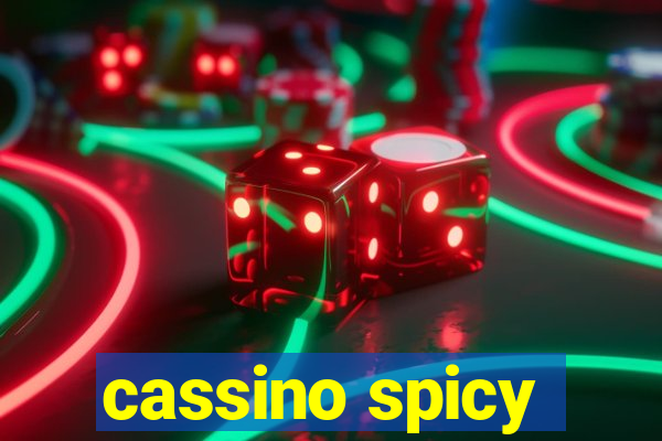 cassino spicy