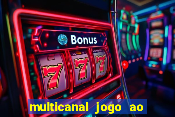 multicanal jogo ao vivo bahia