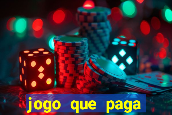 jogo que paga dinheiro de verdade sem precisar depositar