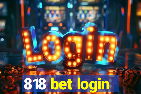 818 bet login