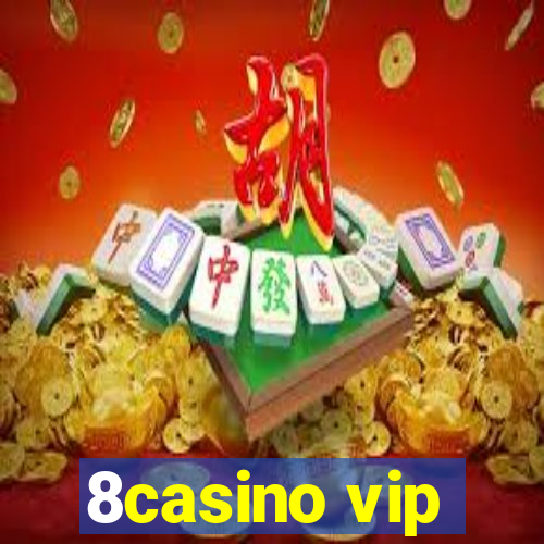 8casino vip