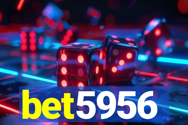 bet5956