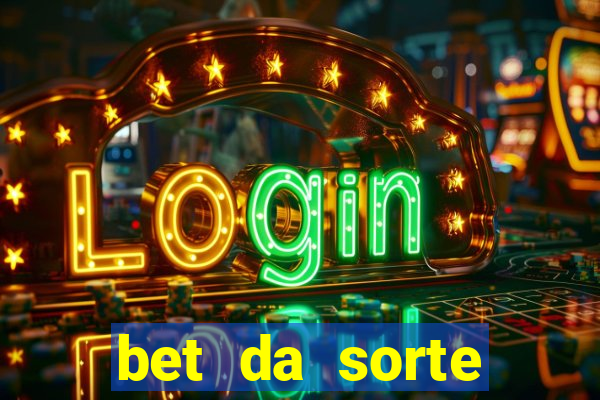 bet da sorte codigo promocional