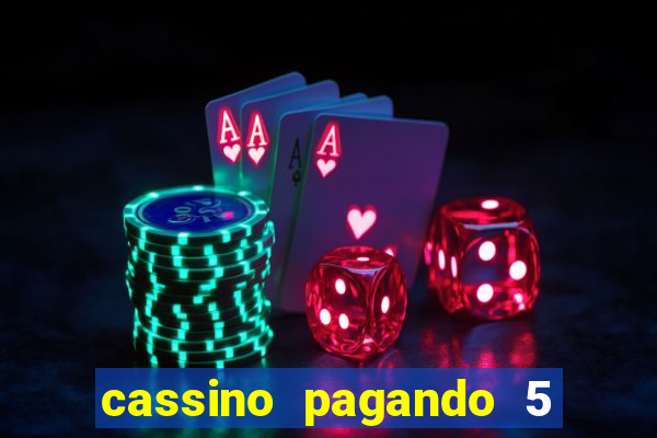 cassino pagando 5 reais no cadastro