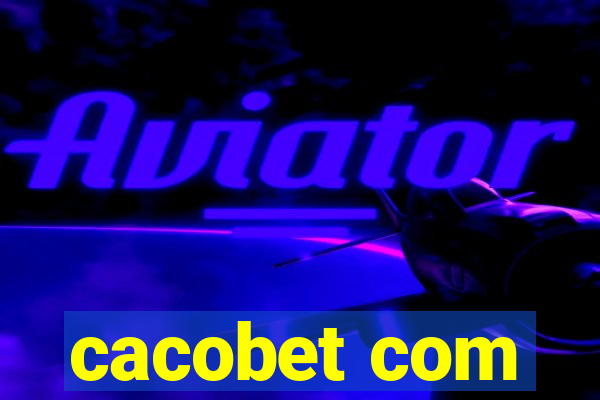 cacobet com