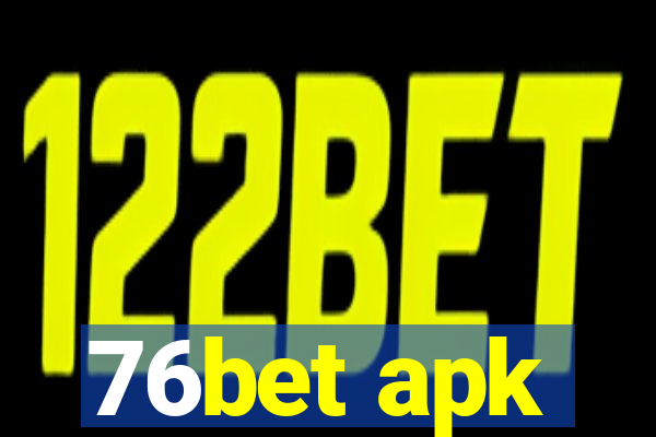 76bet apk