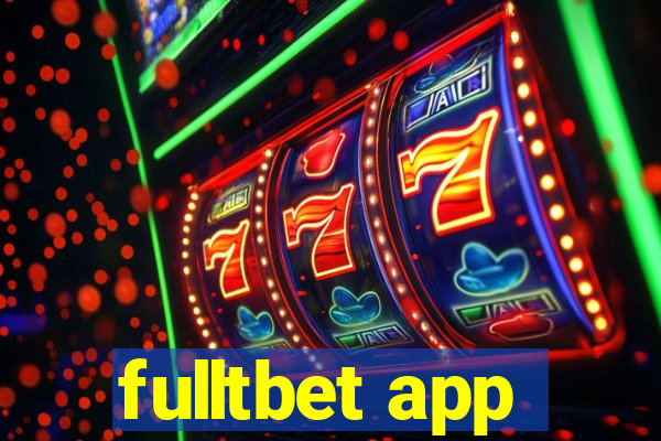 fulltbet app