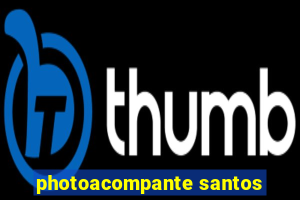 photoacompante santos