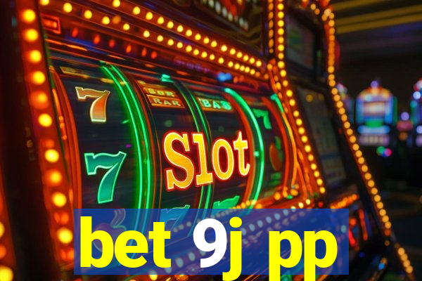 bet 9j pp