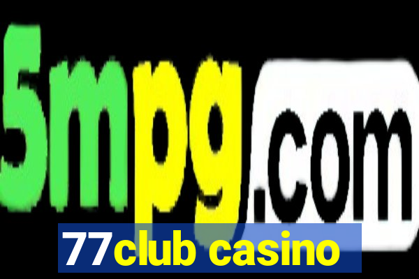 77club casino