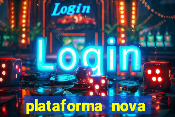 plataforma nova para jogar fortune tiger